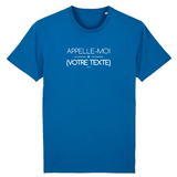 T-shirt Premium à Personnaliser - Appelle-Moi XXX - 12 Coloris - Cadeau Personnalisable - Cadeau Personnalisable - Cadeaux-Positifs.com -XS-Bleu-