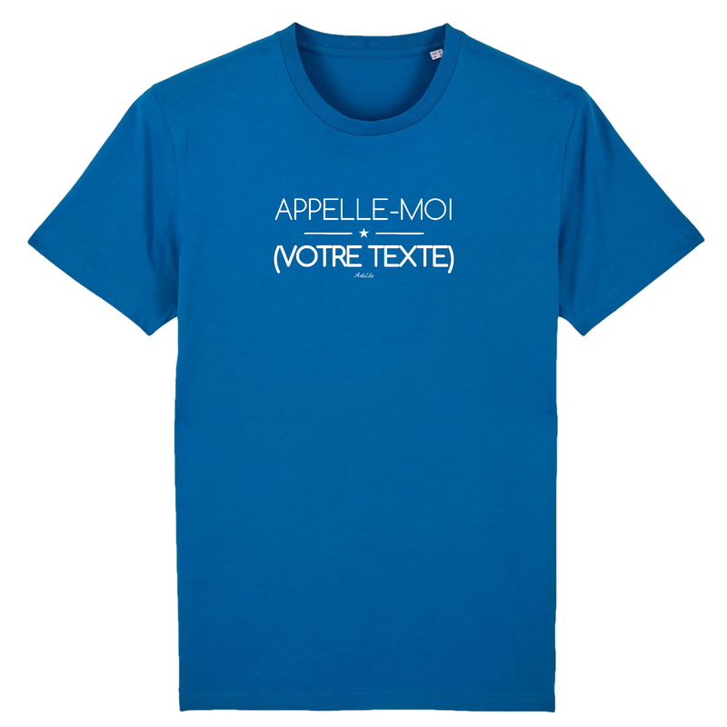 Cadeau anniversaire : T-shirt Premium à Personnaliser - Appelle-Moi XXX - 11 Coloris - Cadeau Personnalisable - Cadeau Personnalisable - Cadeaux-Positifs.com -XS-Bleu-