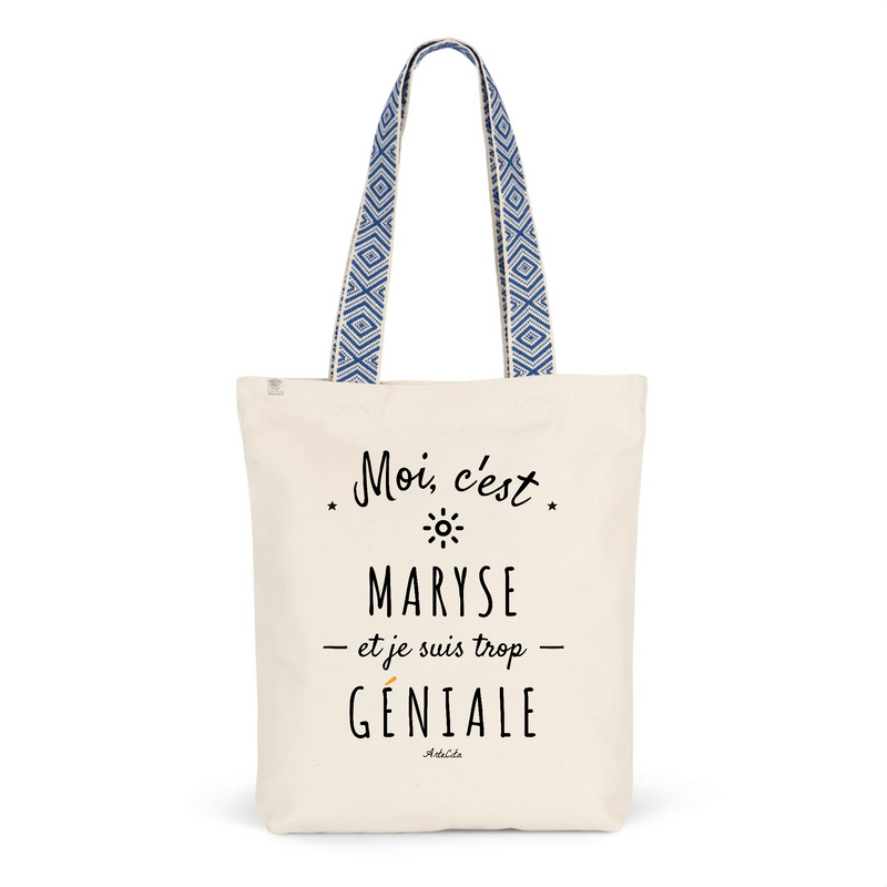 Cadeau anniversaire : Tote Bag Premium - Maryse est trop Géniale - 2 Coloris - Cadeau Durable - Cadeau Personnalisable - Cadeaux-Positifs.com -Unique-Bleu-