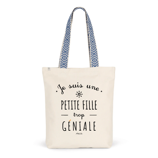 Tote Bag Premium - Petite Fille trop Géniale - 2 Coloris - Cadeau Durable - Cadeau Personnalisable - Cadeaux-Positifs.com -Unique-Bleu-