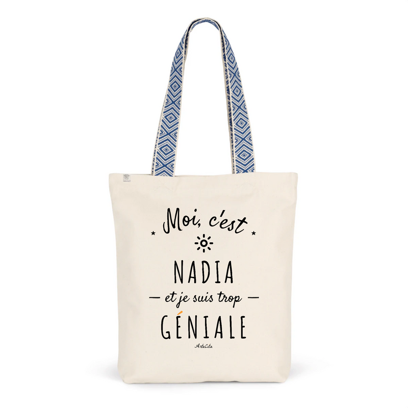 Cadeau anniversaire : Tote Bag Premium - Nadia est trop Géniale - 2 Coloris - Cadeau Durable - Cadeau Personnalisable - Cadeaux-Positifs.com -Unique-Bleu-