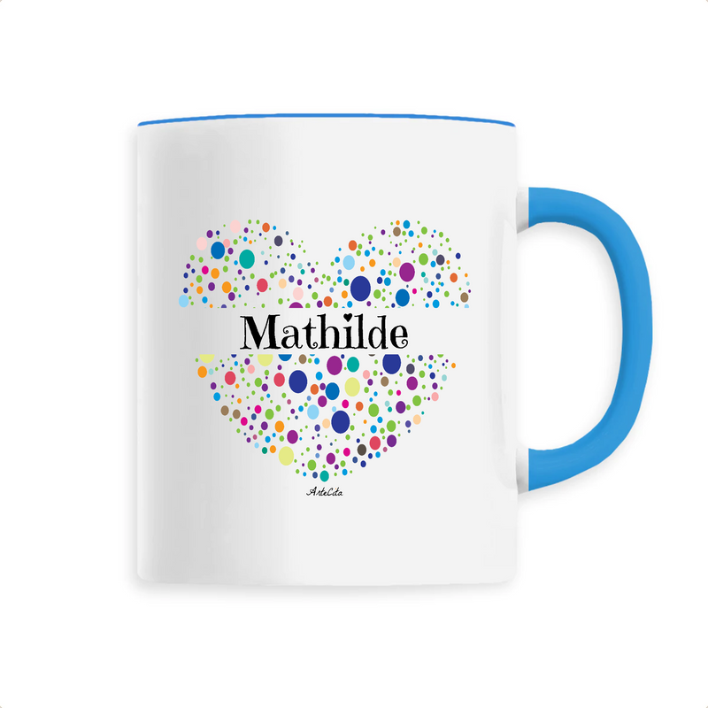 Cadeau anniversaire : Mug - Mathilde (Coeur) - 6 Coloris - Cadeau Unique & Tendre - Cadeau Personnalisable - Cadeaux-Positifs.com -Unique-Bleu-