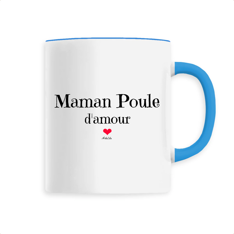 Cadeau anniversaire : Mug - Maman Poule d'amour - 6 Coloris - Cadeau Original - Cadeau Personnalisable - Cadeaux-Positifs.com -Unique-Bleu-