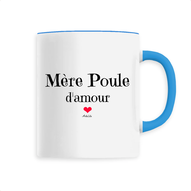 Cadeau anniversaire : Mug - Mère Poule d'amour - 6 Coloris - Cadeau Original - Cadeau Personnalisable - Cadeaux-Positifs.com -Unique-Bleu-