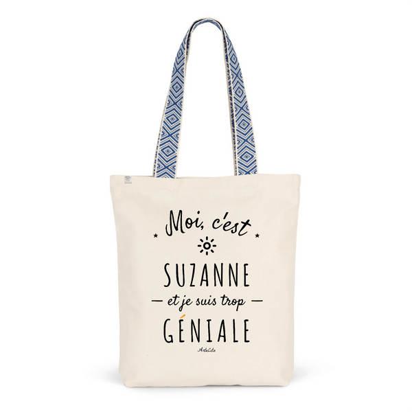 Tote Bag Premium - Suzanne est trop Géniale - 2 Coloris - Durable - Cadeau Personnalisable - Cadeaux-Positifs.com -Unique-Bleu-
