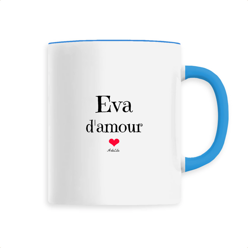 Cadeau anniversaire : Mug - Eva d'amour - 6 Coloris - Cadeau Original & Tendre - Cadeau Personnalisable - Cadeaux-Positifs.com -Unique-Bleu-