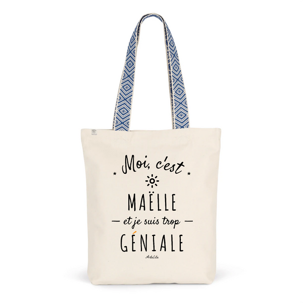 Tote Bag Premium - Maëlle est trop Géniale - 2 Coloris - Durable - Cadeau Personnalisable - Cadeaux-Positifs.com -Unique-Bleu-