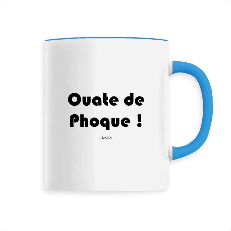 Cadeau anniversaire : Mug - Ouate de Phoque - 6 Coloris - Cadeau Drôle - Humour - Cadeau Personnalisable - Cadeaux-Positifs.com -Unique-Bleu-