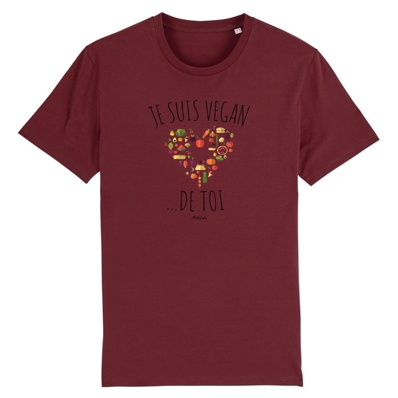 Cadeau anniversaire : T-Shirt - Je suis Vegan de toi (Coeur) - Unisexe - Coton Bio - Cadeau Original - Cadeau Personnalisable - Cadeaux-Positifs.com -XS-Bordeaux-