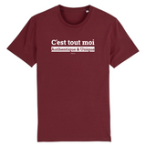 T-Shirt Premium - C'est tout moi - Coton Bio - 12 Coloris - Humour - Cadeau Personnalisable - Cadeaux-Positifs.com -XS-Bordeaux-