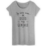T-Shirt - Une Ostéo trop Géniale - Coton Bio - Cadeau Original - Cadeau Personnalisable - Cadeaux-Positifs.com -XS-Gris-