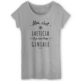 T-Shirt - Laeticia est trop Géniale - Coton Bio - Cadeau Original - Cadeau Personnalisable - Cadeaux-Positifs.com -XS-Gris-