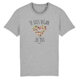 T-Shirt - Je suis Vegan de toi (Coeur) - Unisexe - Coton Bio - Cadeau Original - Cadeau Personnalisable - Cadeaux-Positifs.com -XS-Gris-
