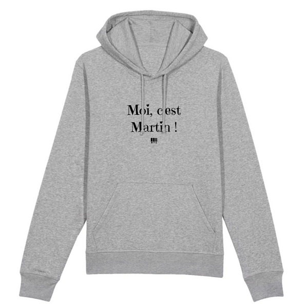 Sweat à Capuche - Moi c'est Martin - Coton Bio - Cadeau Original - Cadeau Personnalisable - Cadeaux-Positifs.com -XS-Gris-