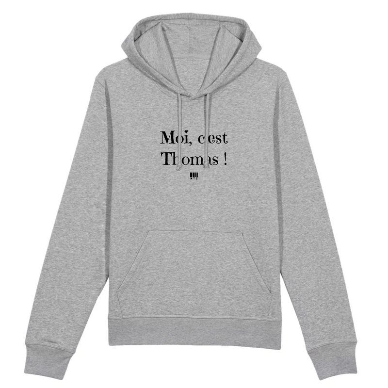 Cadeau anniversaire : Sweat à Capuche - Moi c'est Thomas - Coton Bio - Cadeau Original - Cadeau Personnalisable - Cadeaux-Positifs.com -XS-Gris-