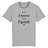 T-Shirt - Amour et Figatelli - Unisexe - Coton Bio - Cadeau Original - Cadeau Personnalisable - Cadeaux-Positifs.com -XS-Gris-