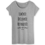 T-Shirt - Libérée Délivrée Retraitée - Coton Bio - Cadeau Original - Cadeau Personnalisable - Cadeaux-Positifs.com -XS-Gris-