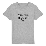 T-Shirt Enfant - Moi c'est Raphaël - Coton Bio - Cadeau Original - Cadeau Personnalisable - Cadeaux-Positifs.com -3-4 ans-Gris-