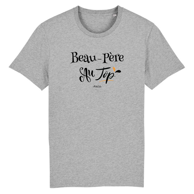Cadeau anniversaire : T-Shirt - Beau-Père au Top - Coton Bio - 2 Coloris - Cadeau Original - Cadeau Personnalisable - Cadeaux-Positifs.com -XS-Gris-