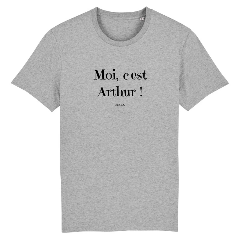 Cadeau anniversaire : T-Shirt - Moi c'est Arthur - Coton Bio - 7 Coloris - Cadeau Original - Cadeau Personnalisable - Cadeaux-Positifs.com -XS-Gris-