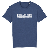 T-Shirt - Pédaler Plus pour Manger Plus - Unisexe - Coton Bio - Cadeau Original - Cadeau Personnalisable - Cadeaux-Positifs.com -XS-Indigo-