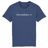 T-Shirt - Déconfinée - Coton Bio - 7 Coloris - Cadeau Original - Cadeau Personnalisable - Cadeaux-Positifs.com -XS-Indigo-