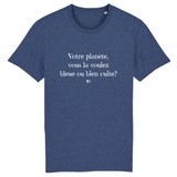 T-Shirt - Votre planète vous la voulez bleue ou bien cuite - Unisexe - Coton Bio - Cadeau Original - Cadeau Personnalisable - Cadeaux-Positifs.com -XS-Indigo-