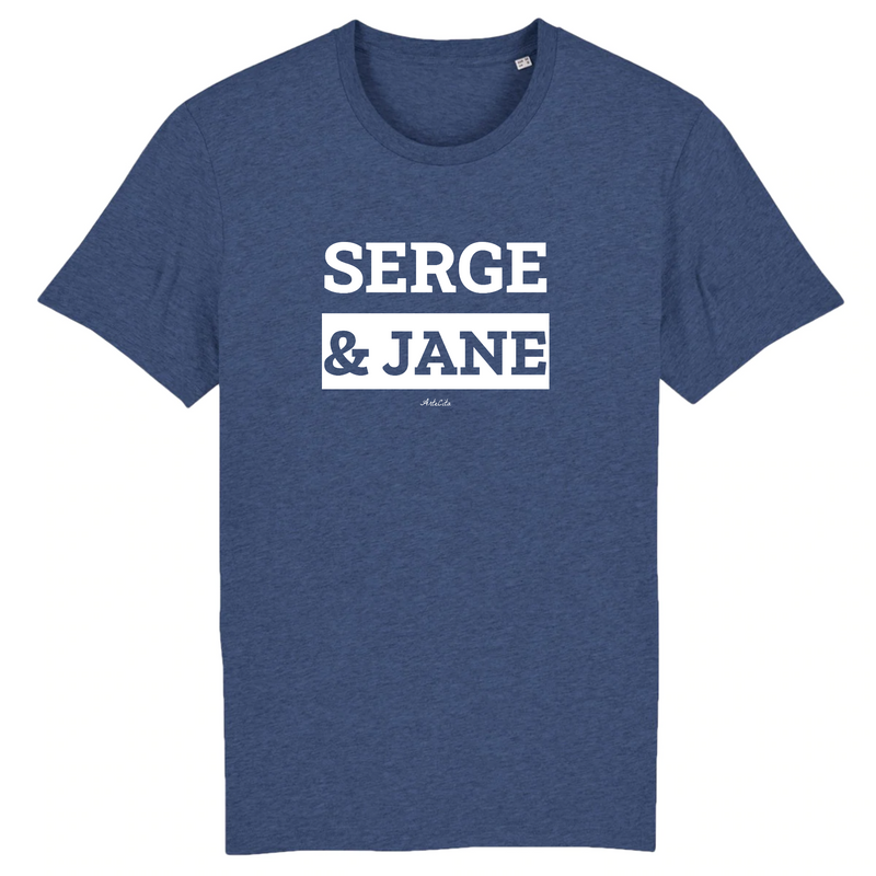 Cadeau anniversaire : T-Shirt Premium - Serge & Jane - Coton Bio - 12 Coloris - Mythique - Cadeau Personnalisable - Cadeaux-Positifs.com -XS-Indigo-