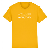 T-shirt Premium à Personnaliser - Appelle-Moi XXX - 11 Coloris - Cadeau Personnalisable - Cadeau Personnalisable - Cadeaux-Positifs.com -XS-Jaune-