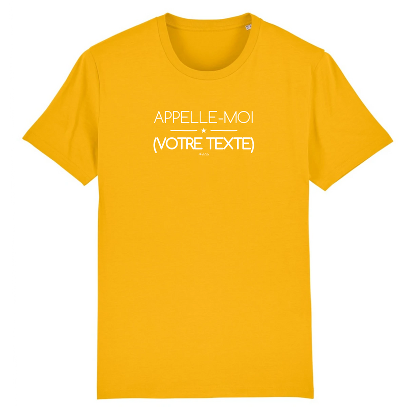 Cadeau anniversaire : T-shirt Premium à Personnaliser - Appelle-Moi XXX - 12 Coloris - Cadeau Personnalisable - Cadeau Personnalisable - Cadeaux-Positifs.com -XS-Jaune-