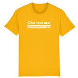 T-Shirt Premium - C'est tout moi - Coton Bio - 12 Coloris - Humour - Cadeau Personnalisable - Cadeaux-Positifs.com -XS-Jaune-