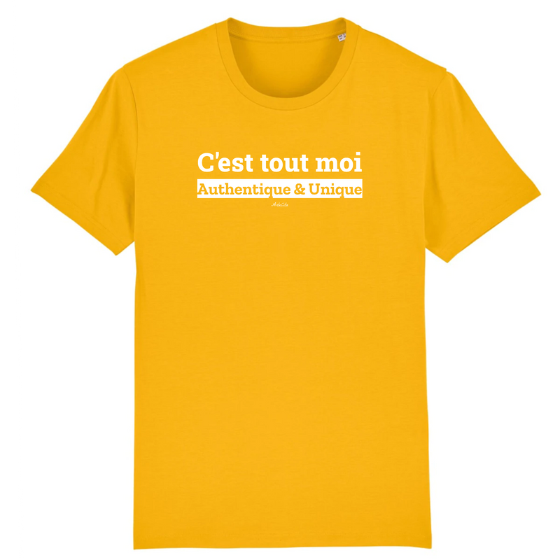 Cadeau anniversaire : T-Shirt Premium - C'est tout moi - Coton Bio - 12 Coloris - Humour - Cadeau Personnalisable - Cadeaux-Positifs.com -XS-Jaune-