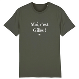 T-Shirt - Moi c'est Gilles - Coton Bio - 7 Coloris - Cadeau Original - Cadeau Personnalisable - Cadeaux-Positifs.com -XS-Kaki-