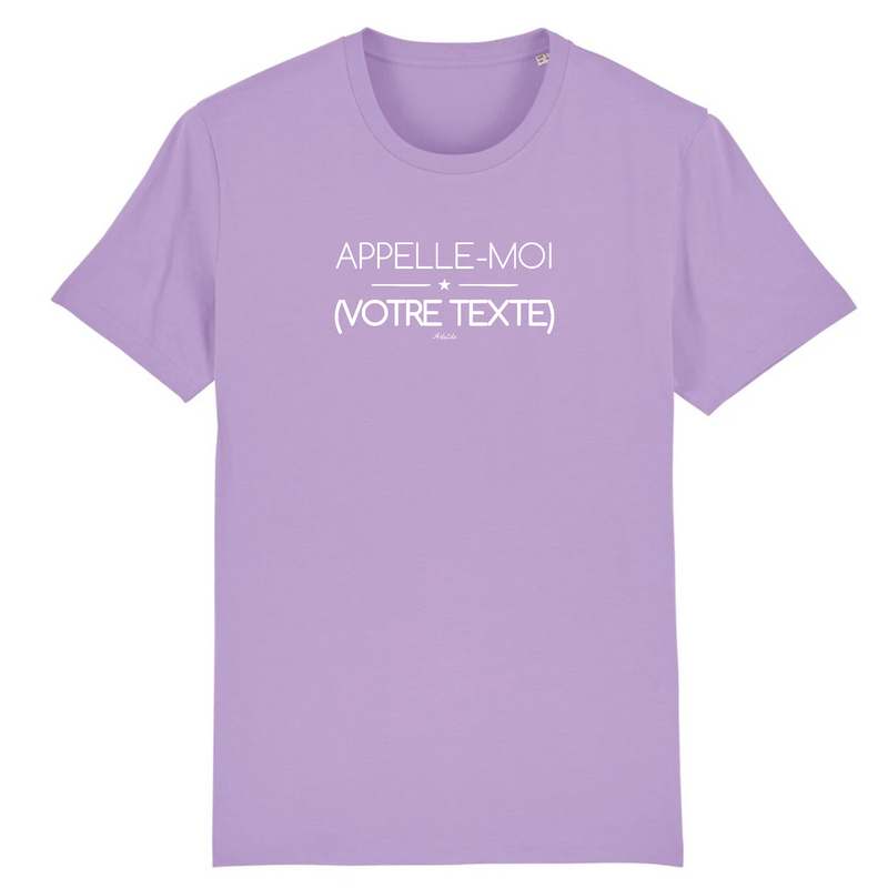 Cadeau anniversaire : T-shirt Premium à Personnaliser - Appelle-Moi XXX - 12 Coloris - Cadeau Personnalisable - Cadeau Personnalisable - Cadeaux-Positifs.com -XS-Lavande-