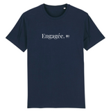 T-Shirt - Engagée - Coton Bio - 7 Coloris - Cadeau Original - Cadeau Personnalisable - Cadeaux-Positifs.com -XS-Marine-