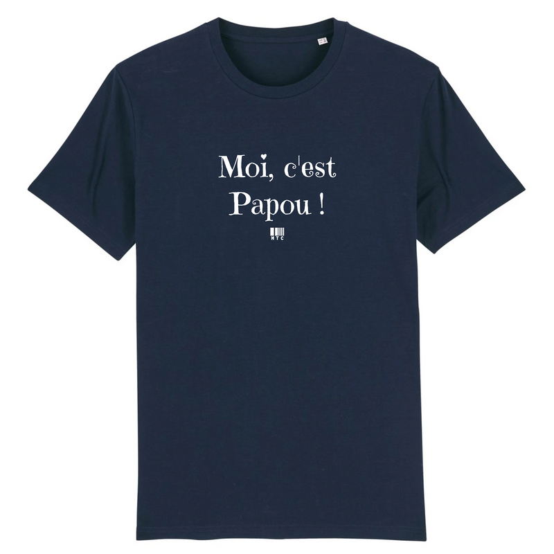 Cadeau anniversaire : T-Shirt - Moi c'est Papou - Coton Bio - 7 Coloris - Cadeau Original - Cadeau Personnalisable - Cadeaux-Positifs.com -XS-Marine-