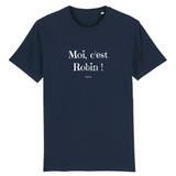 T-Shirt - Moi c'est Robin - Coton Bio - 7 Coloris - Cadeau Original - Cadeau Personnalisable - Cadeaux-Positifs.com -XS-Marine-