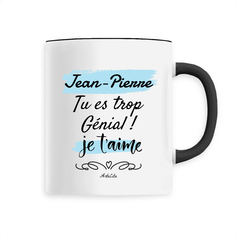 Cadeau anniversaire : Mug - Jean-Pierre je t'aime - 6 Coloris - Cadeau Tendre & Original - Cadeau Personnalisable - Cadeaux-Positifs.com -Unique-Noir-