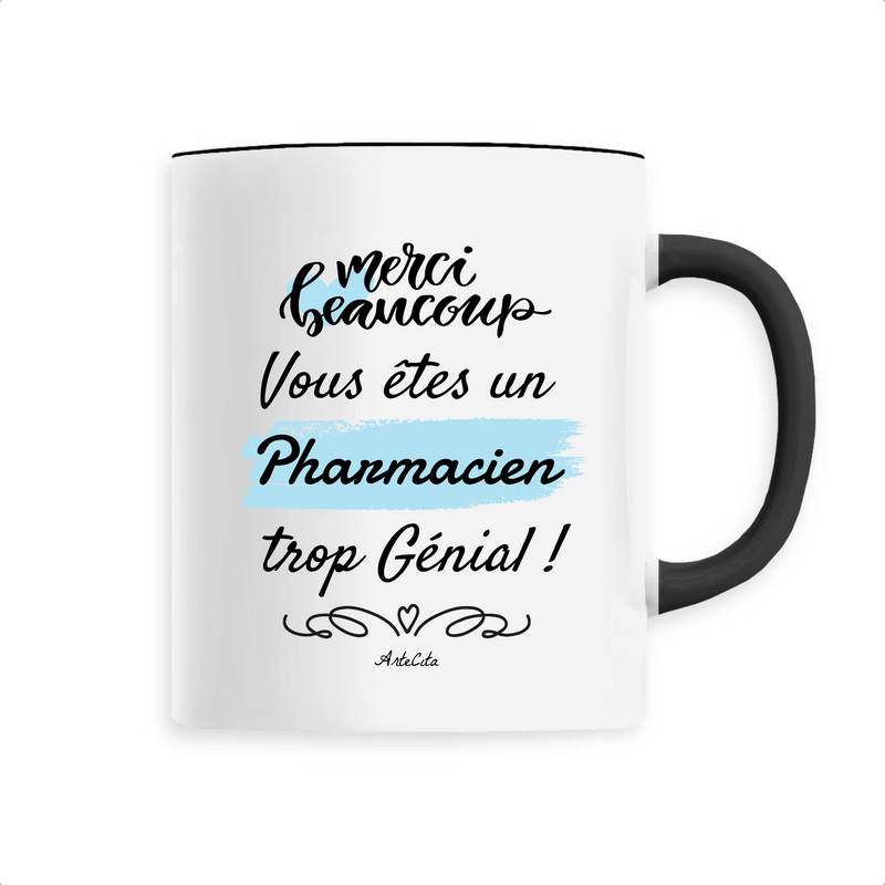 Cadeau anniversaire : Mug - Merci Pharmacien - 6 Coloris - Cadeau Original - Cadeau Personnalisable - Cadeaux-Positifs.com -Unique-Noir-