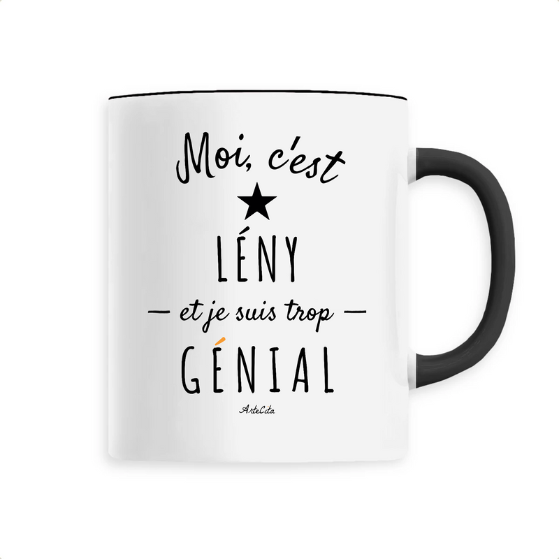 Cadeau anniversaire : Mug - Lény est trop Génial - 6 Coloris - Cadeau Original - Cadeau Personnalisable - Cadeaux-Positifs.com -Unique-Noir-