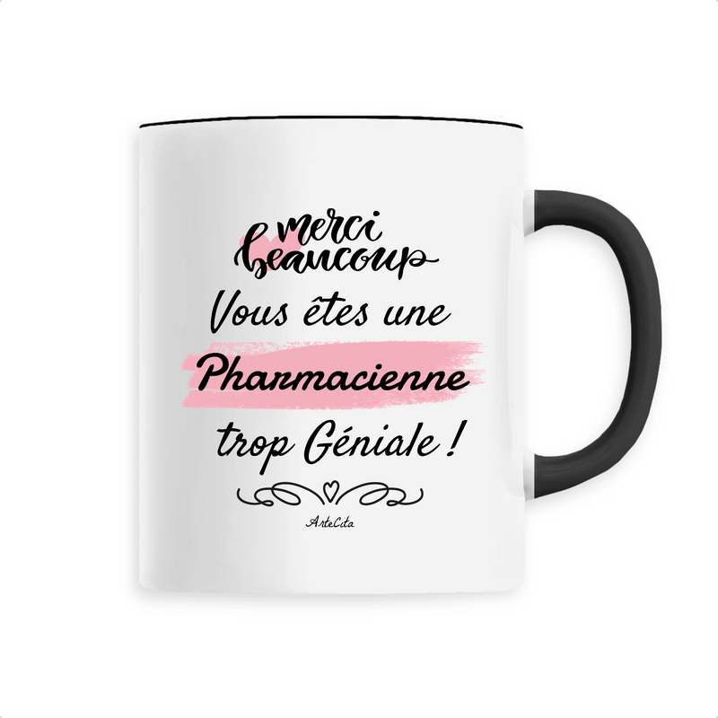 Cadeau anniversaire : Mug - Merci Pharmacienne - 6 Coloris - Cadeau Original - Cadeau Personnalisable - Cadeaux-Positifs.com -Unique-Noir-