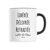 Mug - Libérée, Délivrée, Retraitée - 6 Coloris - Cadeau Original - Cadeau Personnalisable - Cadeaux-Positifs.com -Unique-Noir-