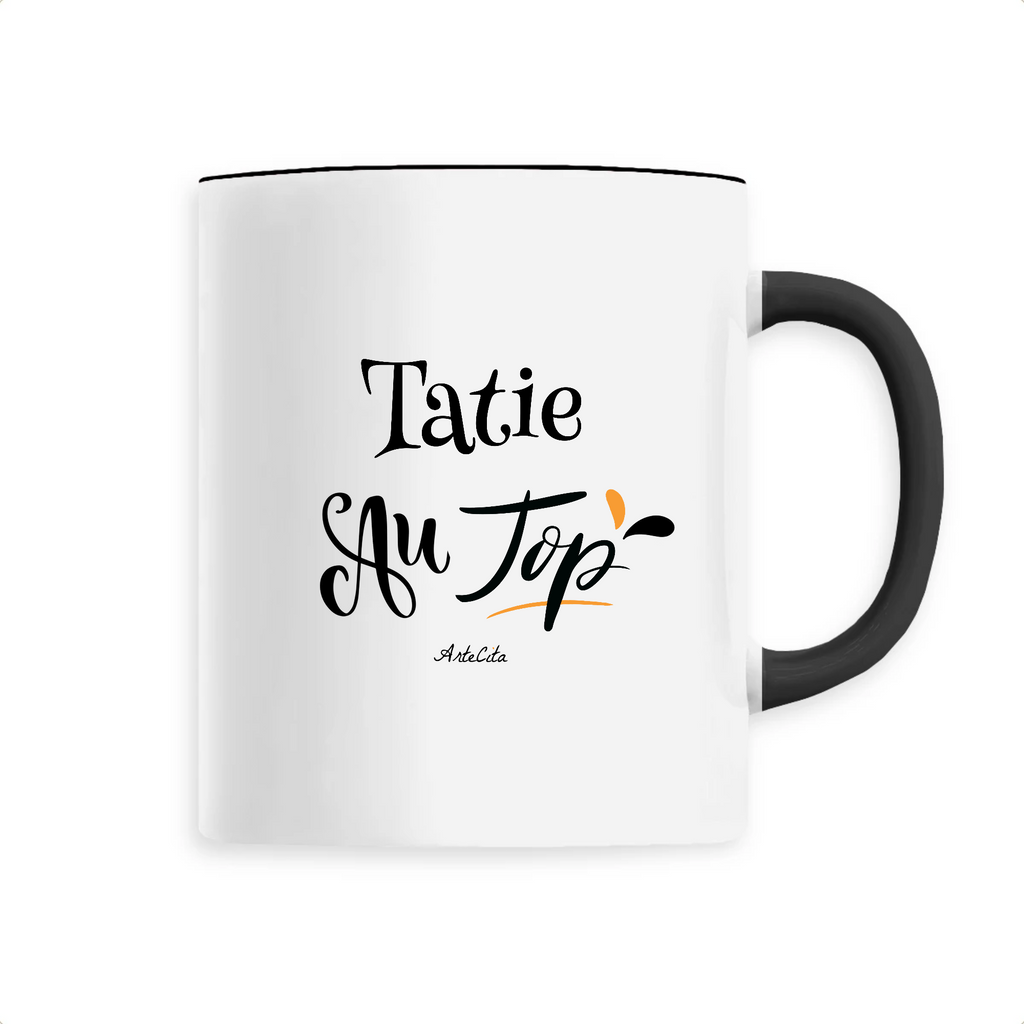 Mug - Tatie au Top - 6 Coloris - Cadeau Original –