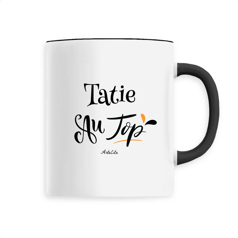 Cadeau anniversaire : Mug - Tatie au Top - 6 Coloris - Cadeau Original - Cadeau Personnalisable - Cadeaux-Positifs.com -Unique-Noir-