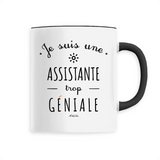 Mug - Une Assistante trop Géniale - 6 Coloris - Cadeau Original - Cadeau Personnalisable - Cadeaux-Positifs.com -Unique-Noir-