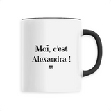 Mug - Moi c'est Alexandra - 6 Coloris - Cadeau Original - Cadeau Personnalisable - Cadeaux-Positifs.com -Unique-Noir-