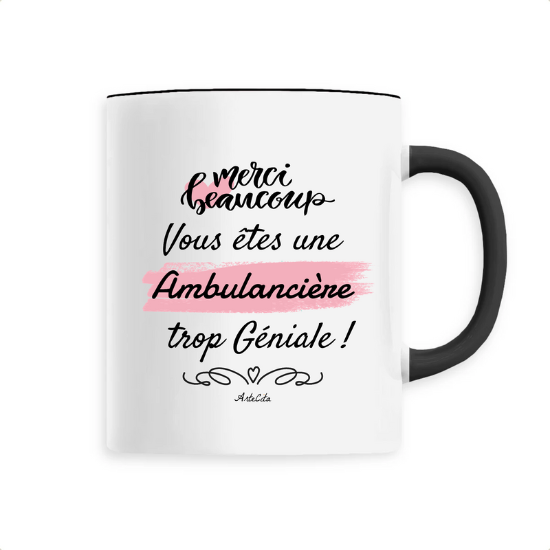 Cadeau anniversaire : Mug - Merci Ambulancière - 6 Coloris - Cadeau Original - Cadeau Personnalisable - Cadeaux-Positifs.com -Unique-Noir-