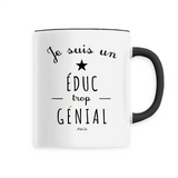 Mug - Un Éduc trop Génial - 6 Coloris - Cadeau Original - Cadeau Personnalisable - Cadeaux-Positifs.com -Unique-Noir-