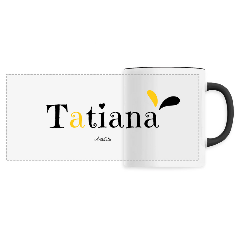 Cadeau anniversaire : Mug - Tatiana - 6 Coloris - Cadeau Original - Cadeau Personnalisable - Cadeaux-Positifs.com -Unique-Noir-