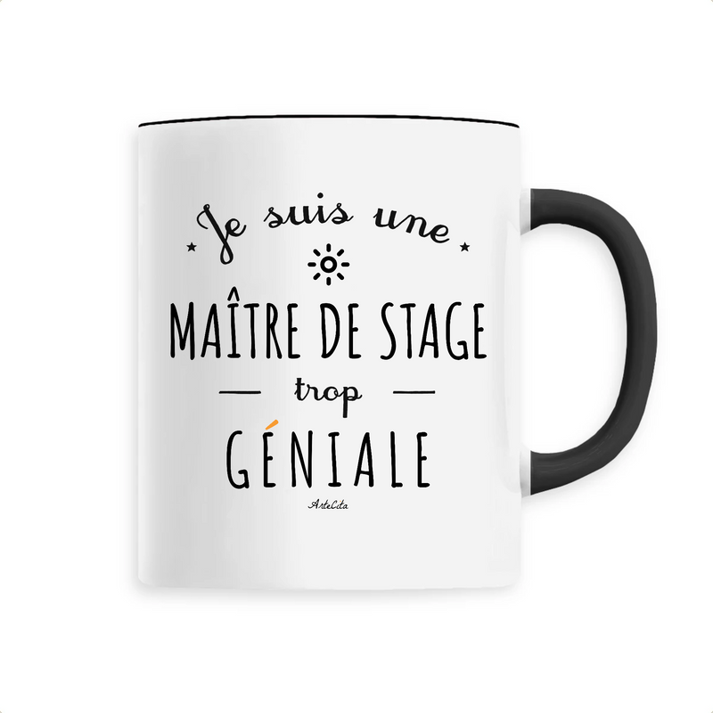Cadeau anniversaire : Mug - Une Maître de Stage trop Géniale - 6 Coloris - Cadeau Original - Cadeau Personnalisable - Cadeaux-Positifs.com -Unique-Noir-
